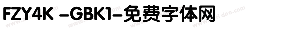 FZY4K -GBK1字体转换
